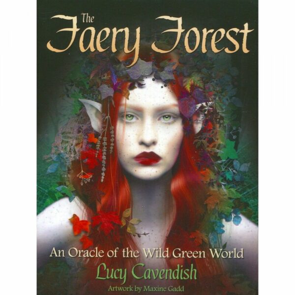 Lucy Cavendish - The Faery Forest Oracle Deck